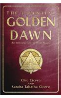 Essential Golden Dawn: An Introduction to High Magic