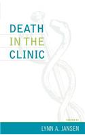 Death in the Clinic