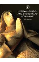Medieval Church and Churchyard Monuments