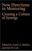 New Directions in Mentoring