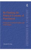 Re-Thinking the Political Economy of Punishment