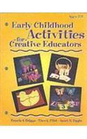 Early Childhood Activities for Creative Educators