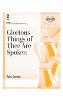 Glorious Things of Thee Are Spoken