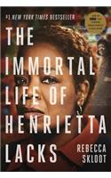 The Immortal Life of Henrietta Lacks (Movie Tie-In Edition)