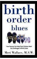 Birth Order Blues