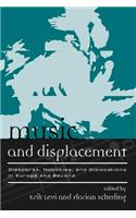 Music and Displacement