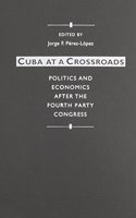 Cuba at a Crossroads