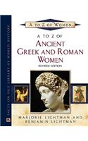 A to Z of Ancient Greek and Roman Women, Revised Edition