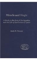 Miracle and Magic