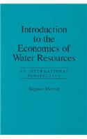 Introduction to the Economics of Water Resources