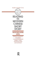 Reading the Modern Chinese Short Story