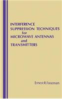 Interference Suppression Techniques for Microwave Antennas and Transmitters