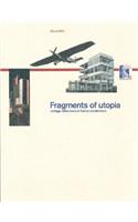Fragments of Utopia