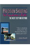 Precision Shooting