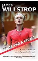 Shot and a Ghost