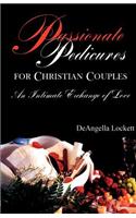 Passionate Pedicures for Christian Couples