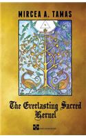 Everlasting Sacred Kernel
