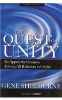 Quest for Unity: An Appeal for Oneness Among All Believers in Christ