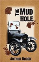 Mud Hole