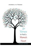 30 Verses to Heal a Mama's Heart