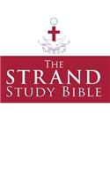 The Strand Study Bible