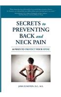 Secrets to Preventing Back and Neck Pain