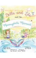 Della and Lila Meet the Monongahela Mermaid