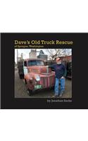 Dave's Old Truck Rescue of Sprague, Washington