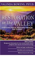 Restoration in the Valley: A Psychological Resource Manual For Clergy