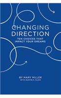 Changing Direction