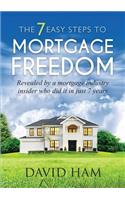 DAVID HAM - The 7 Easy Steps To Mortgage Freedom