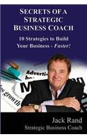 Secrets of a Strategic Business Coach