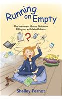 Running on Empty