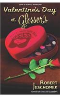Valentine's Day at Glosser's