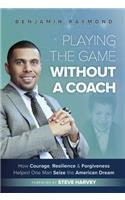 Playing the Game Without a Coach