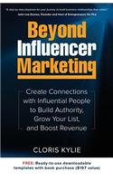 Beyond Influencer Marketing