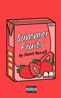 Summer Fruits