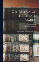 Genealogy of the Thrall Family