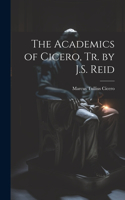 Academics of Cicero, Tr. by J.S. Reid