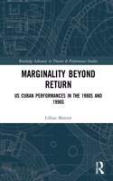 Marginality Beyond Return