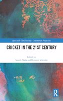 Cricket in the 21st Century