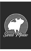 Sweet Mouse
