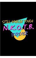 Still Hangin Tough NKOTB Forever