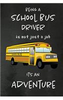 Being a School Bus Driver is not just a Job, It's an Adventure