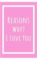 Reasons Why I love you