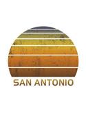 San Antonio: Texas Notebook Paper For Work, Home or School With Lined Wide Ruled Sheets. Vintage Sunset Note Pad Composition Journal For Family Vacations. Back T