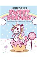 Unicorns Sweet Dreams Coloring Book Plus