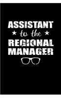 Assistant to the Regional Manager