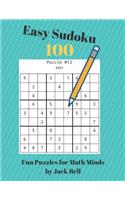 Easy Sudoku 100 Fun Puzzles for Math Minds