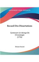 Recueil Des Dissertations